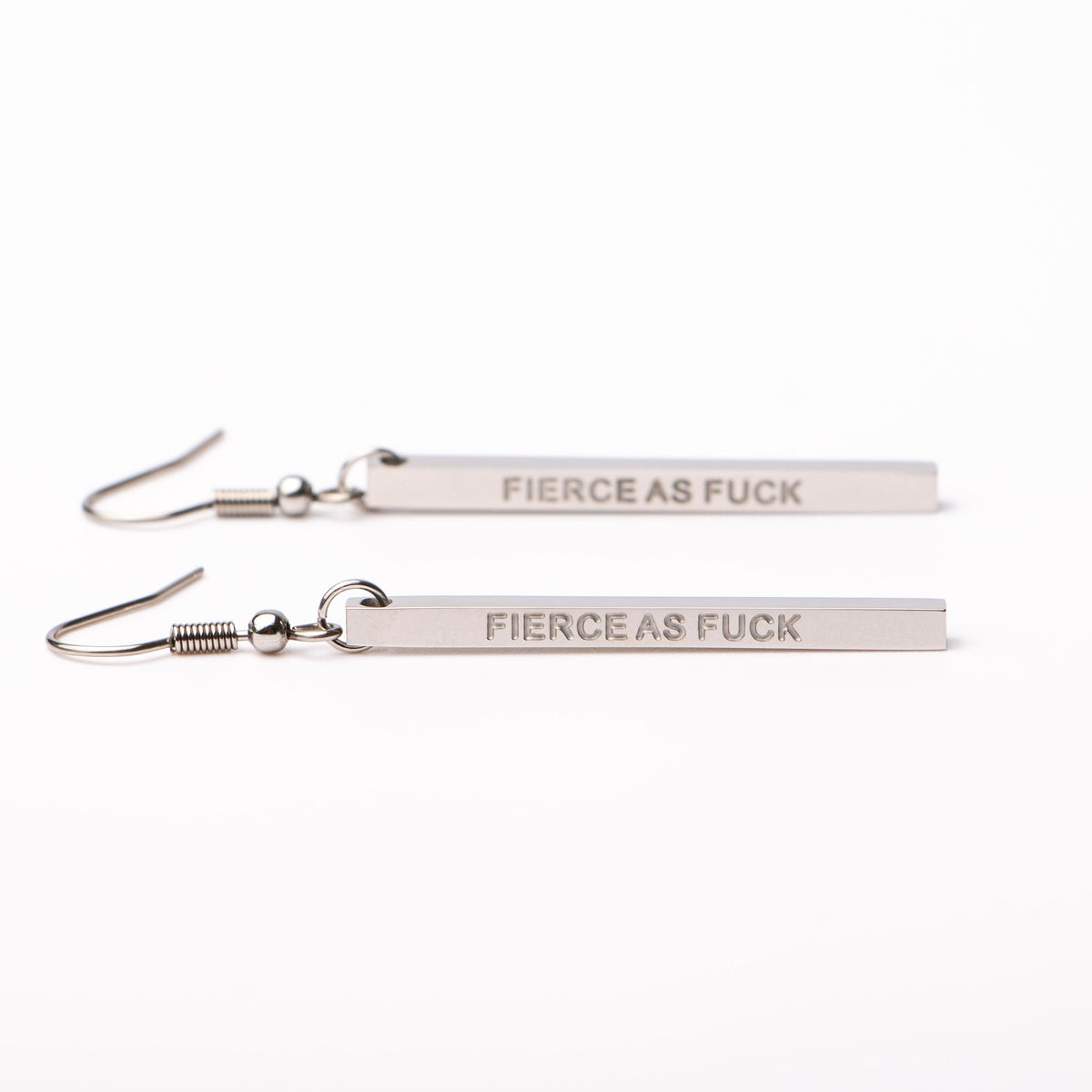 FIERCE AS F@#K - Bar Earrings ON SALE