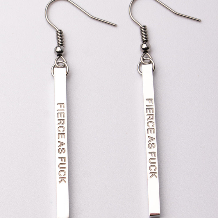 FIERCE AS F@#K - Bar Earrings ON SALE